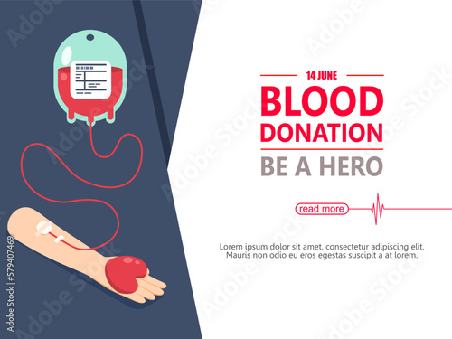 Blood donation day. Give life to be a hero. The donor blood bag is delivering blood to the recipient of the arm, sustaining life for the patient. Vector illustration flat design for poster and banner.