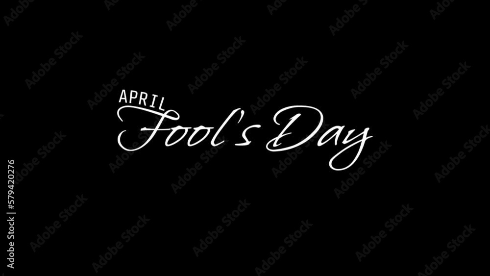 April Fools Day animation text in white color, Suitable for greeting card, banner, social media feed wallpaper stories. Happy April fools day. 4k video alpha channel April Fools Day animation text in white color, Suitable for greeting card, banner, social media feed wallpaper stories. Happy April fools day. 4k video alpha channel