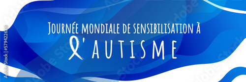 Journée mondiale de sensibilisation à l'autisme - World Autism Awareness Day