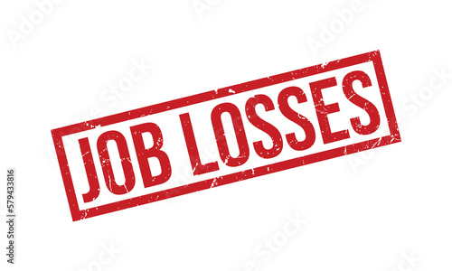 Job Losses Rubber Stamp Seal Vector