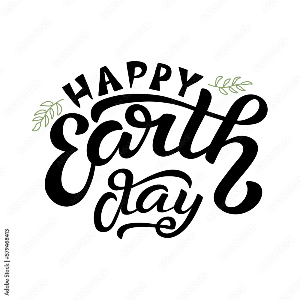 Hand drawn vector illustration with color lettering on textured background Happy Earth Day for billboard, advertising, decoration, poster, design, info message, poster, print, template, bag, cover