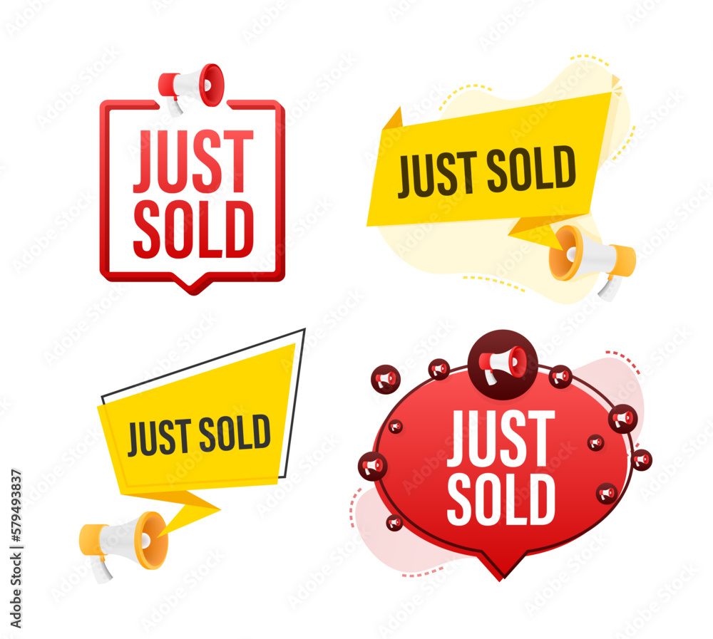 Megaphone label set with text just sold. Megaphone in hand promotion banner. Marketing and advertising Megaphone label set with text just sold. Megaphone in hand promotion banner. Marketing and advertising