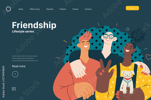 Lifestyle website template - Friendship - modern flat vector illustration of a happy young man and women embracing and posing together. People activities concept