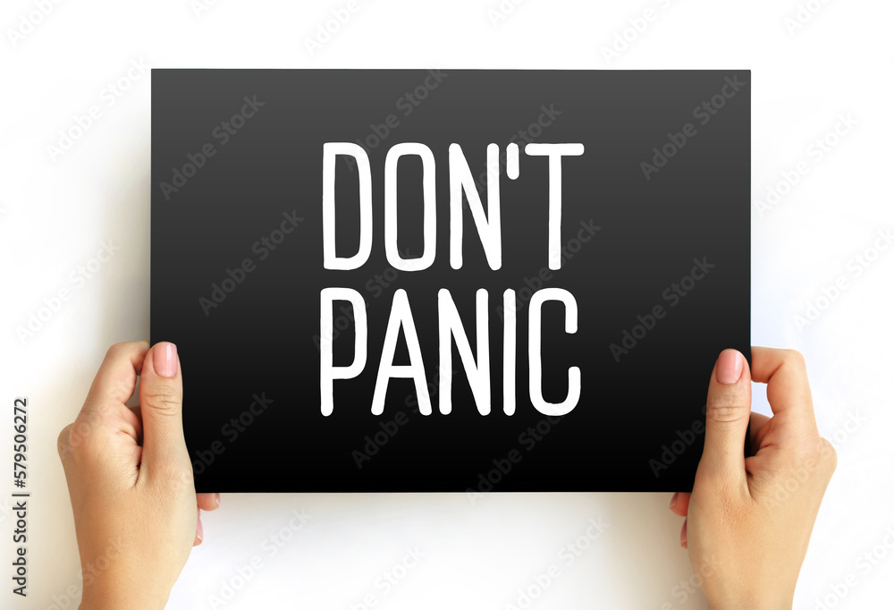 Don't Panic text on card, concept background Don't Panic text on card, concept background