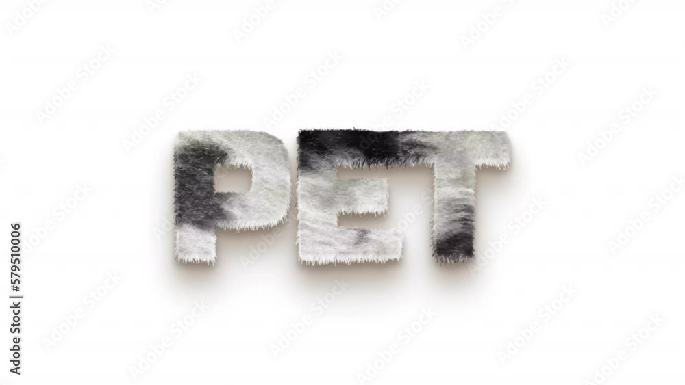 PET 3D FUR TEXT WITH WIND ANIMATION WHITE BACKGROUND PET 3D FUR TEXT WITH WIND ANIMATION WHITE BACKGROUND