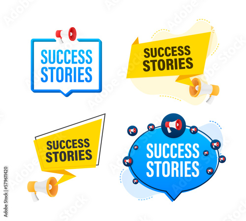 Megaphone label set with text success stories. Megaphone in hand promotion banner. Marketing and advertising