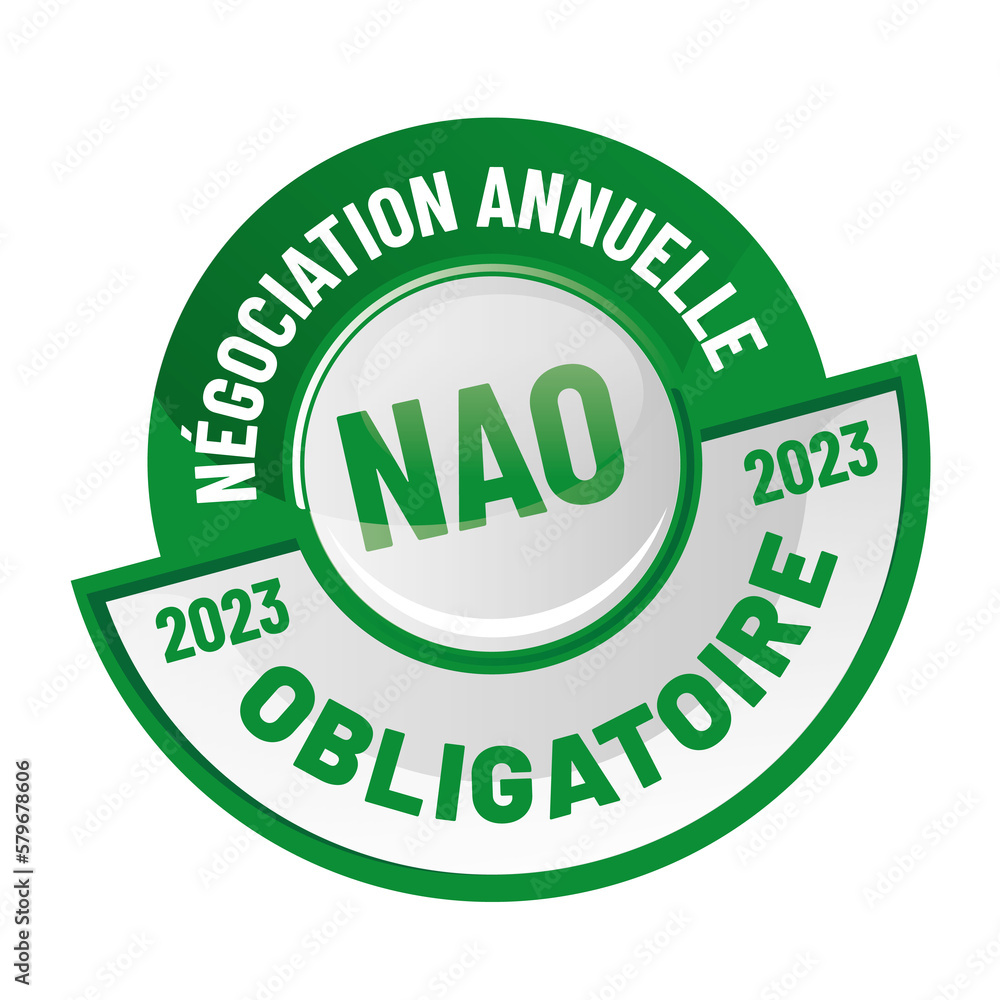 NAO - négociation annuelle obligatoire en france NAO - négociation annuelle obligatoire en france