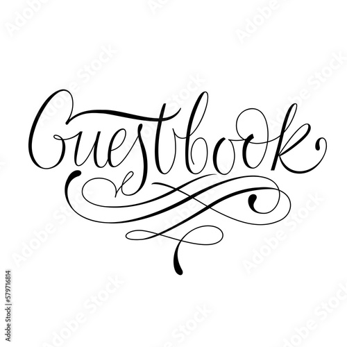 Hand Drawn Brush Lettering. Ink writing in modern calligraphy style. Guestbook. Wavy calligraphic writing with flourish for wedding day organization decoration. Vector illustration