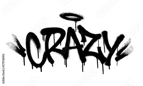 Sprayed crazy font graffiti with overspray in black over white. Vector illustration.