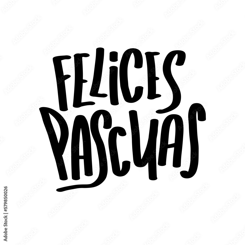 Felices Pascuas calligraphy greeting phrase. Happy Easter in Spanish. Typography banner, card. Handwritten Easter quote in Espanol. Hand lettering text.