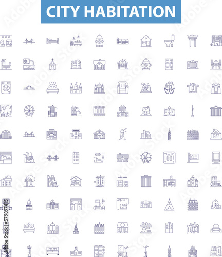 City habitation line icons, signs set. Housing, City, Dwellers, Dwelling, Buildings, Town, Settlement, Locale, Residence outline vector illustrations.