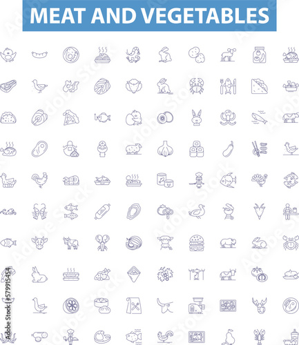 Meat and vegetables line icons, signs set. meat, vegetables, protein, nutrition, diet, health, wellness, cooking, grilling outline vector illustrations.
