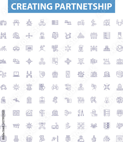 Creating partnetship line icons, signs set. Partnership, Collaborate, Alliance, Affinity, Syndicate, Amalgamate, Merging, Uniting, Connecting outline vector illustrations.