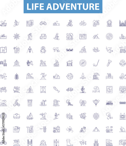Life adventure line icons, signs set. Journey, Exploration, Experience, Excursion, Trek, Quest, Tour, Spree, Odyssey outline vector illustrations.