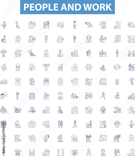 People and work line icons, signs set. Workers, Human, Employment, Colleagues, Job, Professionals, Employees, Staff, Manpower outline vector illustrations.