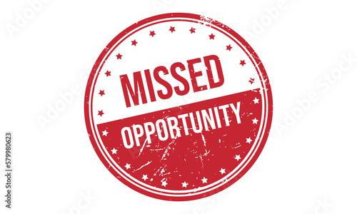 Missed Opportunity Rubber Stamp Seal Vector
