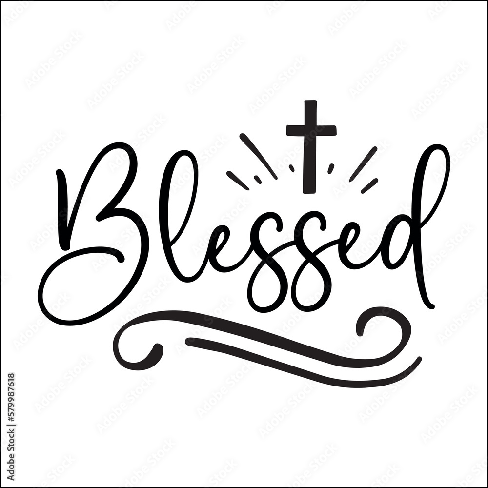 Naklejka premium Blessed SVG