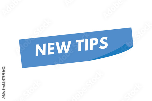 New tips text Button. New tips Sign Icon Label Sticker Web Buttons
