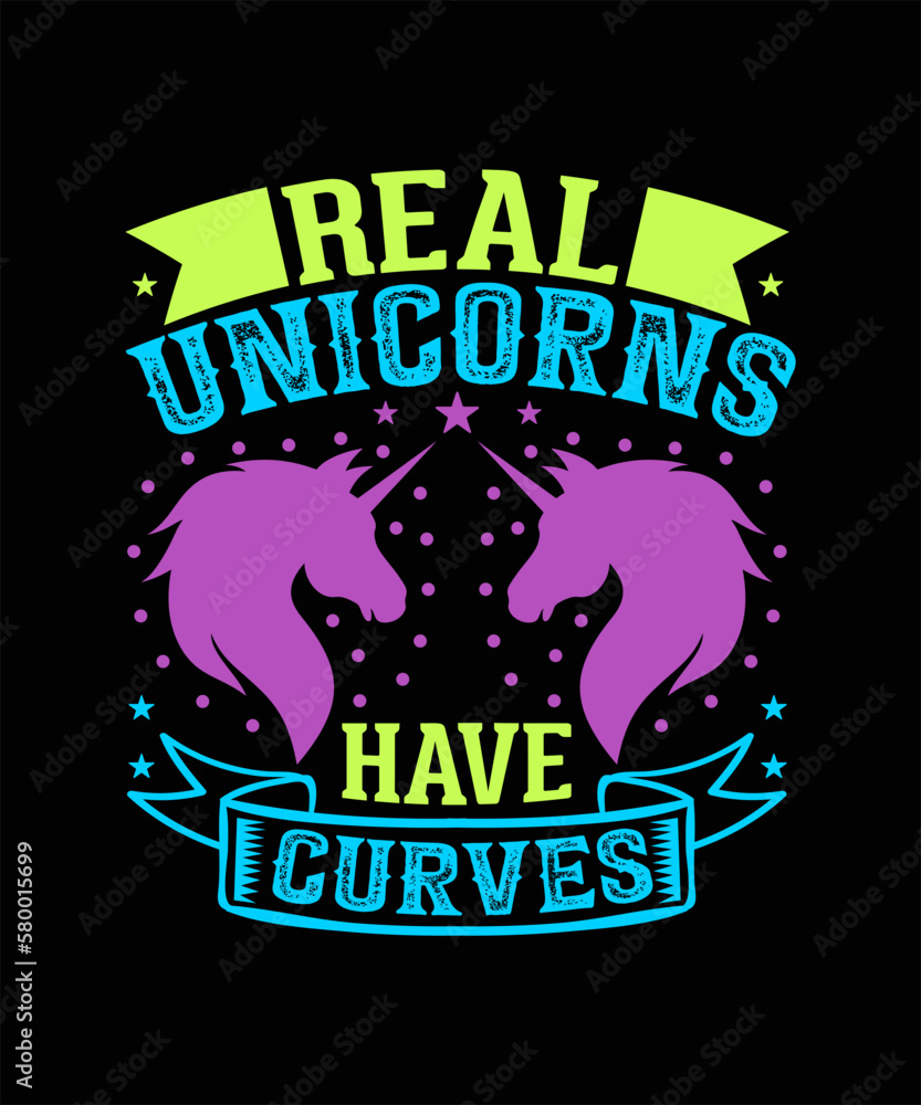 Real unicorns have curves T-Shirt Born to be a Unicorn Design| svg, png