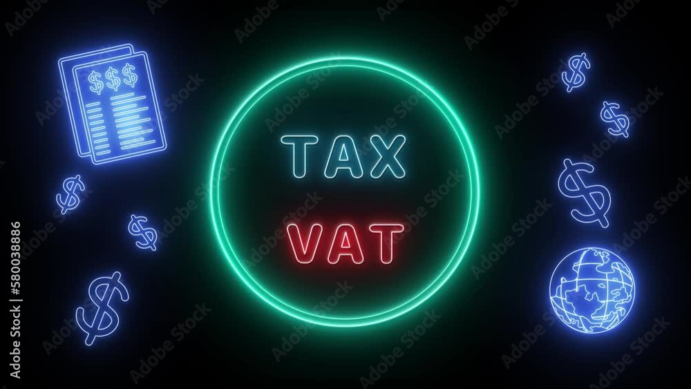 tax vat Neon blue-Red Fluorescent Text Animation green frame on black ...