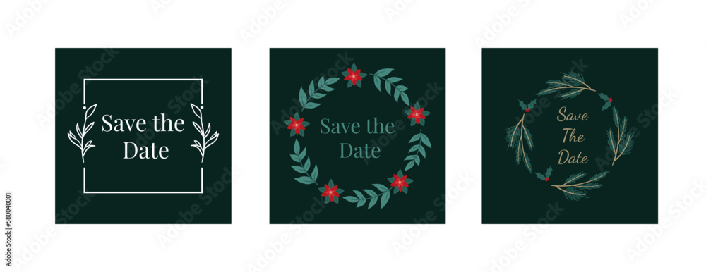 Set of Save Date template. Wedding invitation card with floral elements and botanical frames