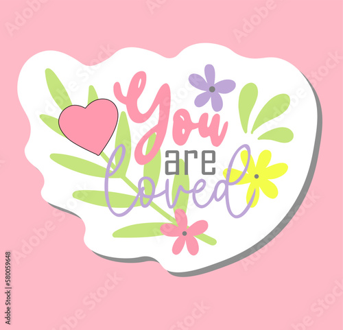 Christian sticker. you are loved. christ loves you. palm sunday.