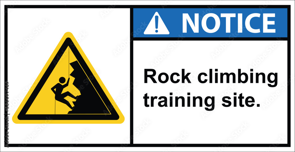 rock climbing training site. Please be careful of the rubble above.sign notice.