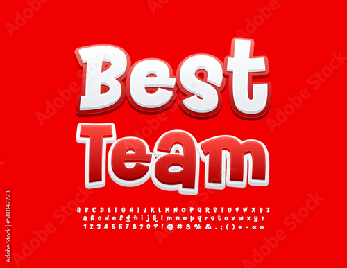 Vector creative sign Best Team. Red and white bright Font. Funny Alphabet Letters and Numbers set