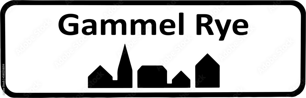 City sign of Gammel Rye - Gammel Rye Byskilt City sign of Gammel Rye - Gammel Rye Byskilt