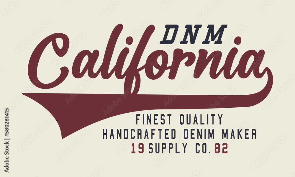 DNM California slogan print with grunge effect for graphic tee t shirt or sweatshirt - Vector DNM California slogan print with grunge effect for graphic tee t shirt or sweatshirt - Vector