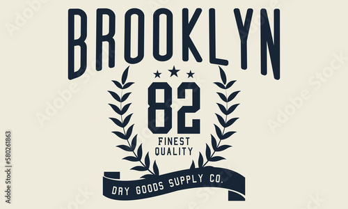 Vintage college varsity Brooklyn city 82 slogan print for graphic tee t shirt or sweatshirt - Vector photo