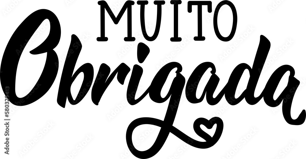 Thank you lettering. Translation from Portuguese - Thank you very much. Muito obrigado. Perfect design for greeting cards, posters, t-shirts, banners, print invitations.