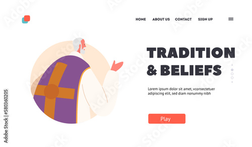 Tradition and Beliefs Landing Page Template. Priest Character, Spiritual Leader And Guide For The Catholic Community