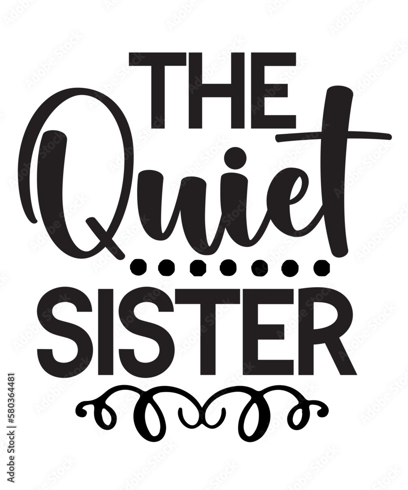 Sister Svg Bundle, Sisterhood, Sisters forever, my bestfriend, family