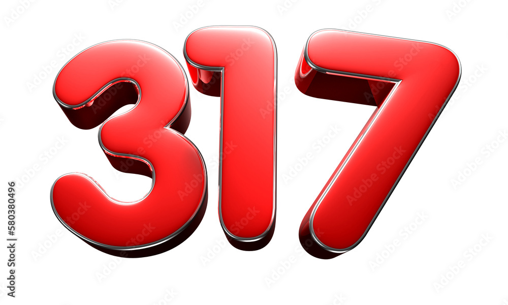 Number 317 red 3D illustration. Advertising signs. Product design. Product sales.