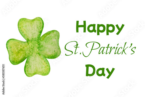 Hand drawing four-leaved clover with phrase happy saint Patrick's Day.