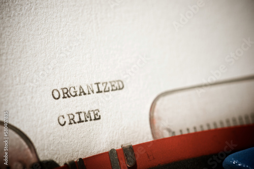 Organized crime text photo