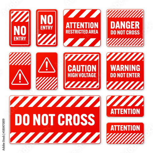 Various white and red warning signs with diagonal lines. Attention, danger or caution sign, construction site signage. Realistic notice signboard, warning banner, road shield. Vector illustration