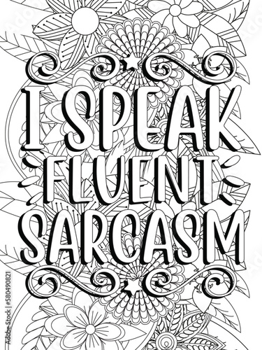 Funny-Quotes Coloring pages. Coloring page for adults and kids. Vector Illustration.
