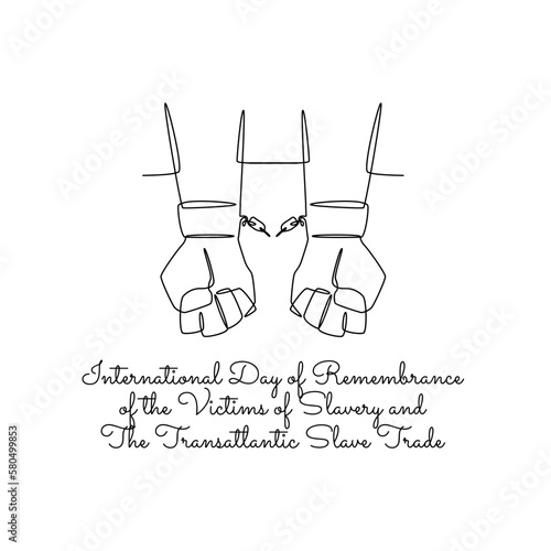 single line art of international day of remembrance of the victims of slavery and the transatlantic slave trade celebrate. line art. illustration.
