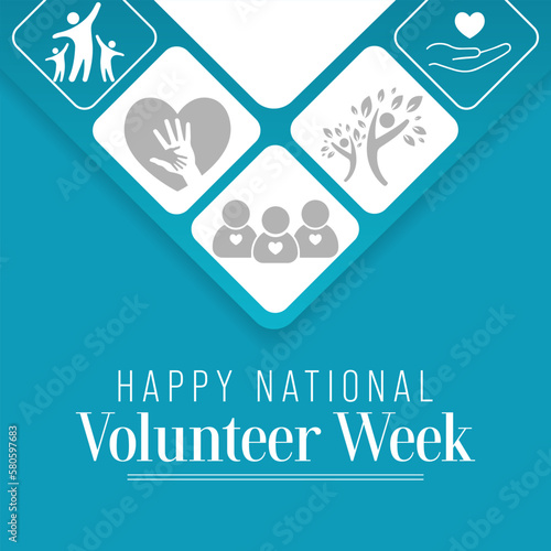 National Volunteer week is observed every year in April, to honoring all of the volunteers in our communities as well as encouraging volunteerism throughout the week. Vector illustration