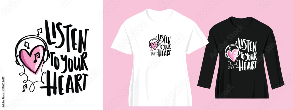 Inspirational quote slogan text, listen to your heart. Vector illustration design for fashion graphics, t shirt prints. - obrazy, fototapety, plakaty 