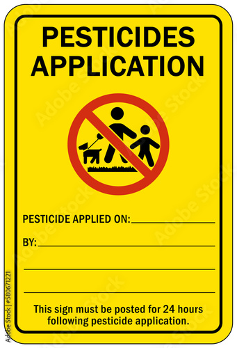 Pesticide application warning sign and labels this sign must be posted for 24 hours following pesticide application