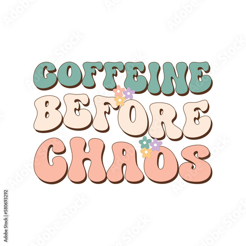 coffeine before chaos