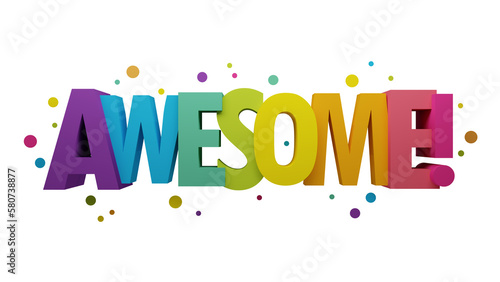 Картината върху платно 3D render of AWESOME! colorful typography with dots on transparent background