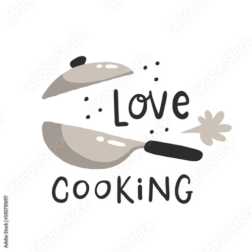 Love cooking. Hand drawn vector illustration. For badges, labels, logo, bakery, street festival, farmers market, country fair, shop, kitchen classes, cafe, food studio