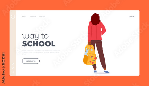 Way to School Landing Page Template. Rear View Of Teenage Girl Student Standing With Backpack in Hand