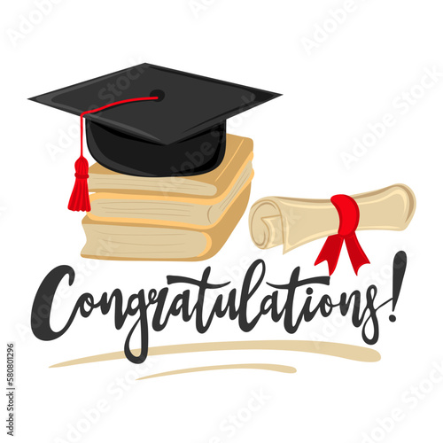 Congratulations. Handwritten text with graduation cap, books and scroll of diploma. Element for degree ceremony and educational programs design. Vector illustration