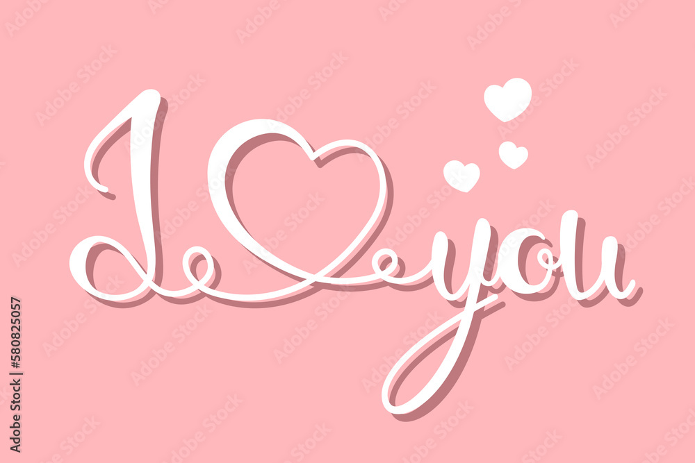 I love you lettering isolated on pink background. Calligraphy card.  I heart you. Hand drawn design elements. Vector illustration