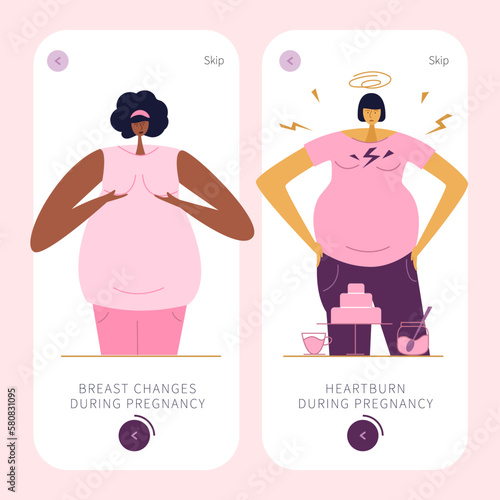 The app design with pregnancy symptoms. The pregnant woman have got heartburn, pyrosis, epigastric burning. And her breast changes during pregnancy. 